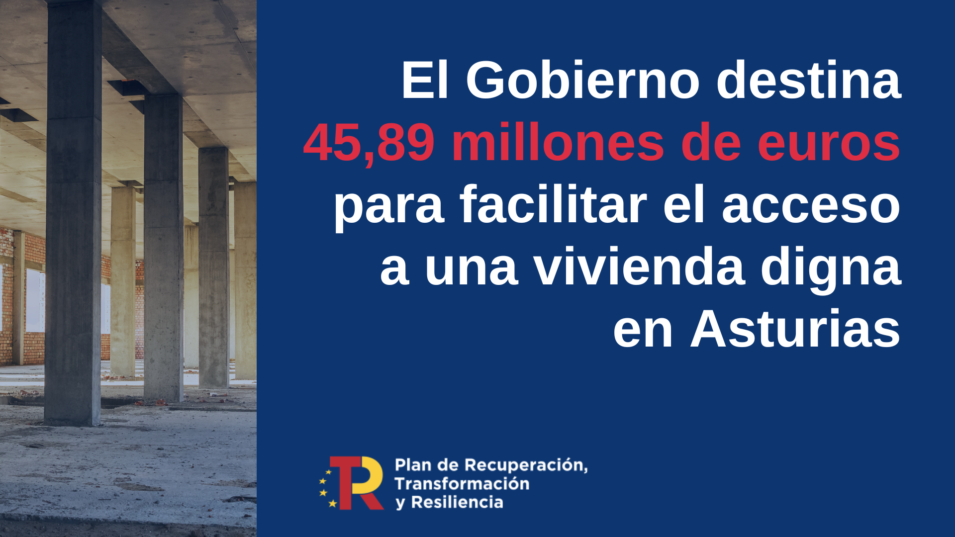 El Gobierno destina 45,89 millones de euros a Asturias para facilitar el acceso a una vivienda digna en el marco del Plan de Recuperación