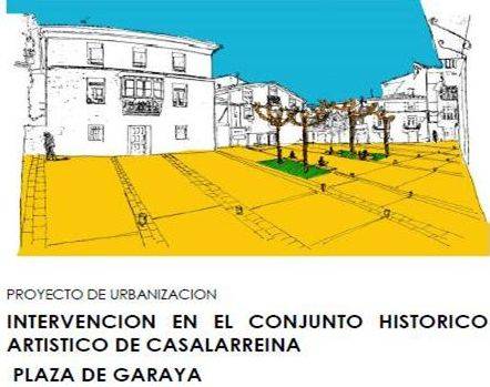 El Ministerio de Fomento licita dos proyectos para la recuperación del patrimonio histórico-artístico de Casalarreina.