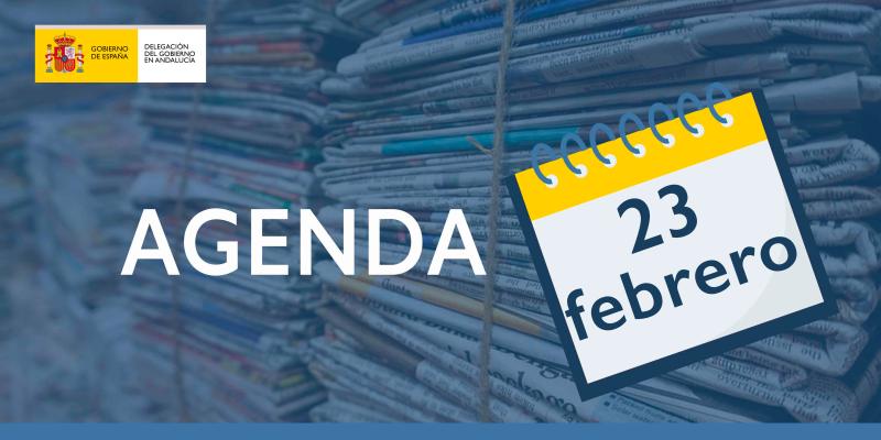 Agenda de la Delegación y Subdelegaciones del Gobierno de España en Andalucía

