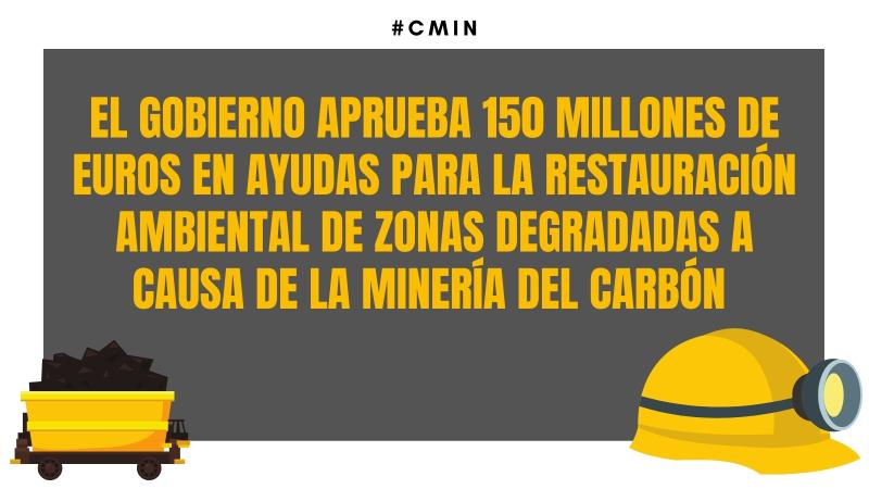 El Gobierno aprueba 150 millones de euros en ayudas para la restauración ambiental de zonas degradadas a causa de la minería del carbón