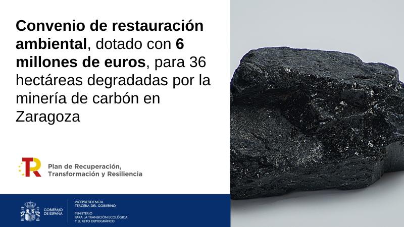 El MITECO y Aragón firman el Convenio para la restauración ambiental de zonas afectadas por minas de carbón cerradas
