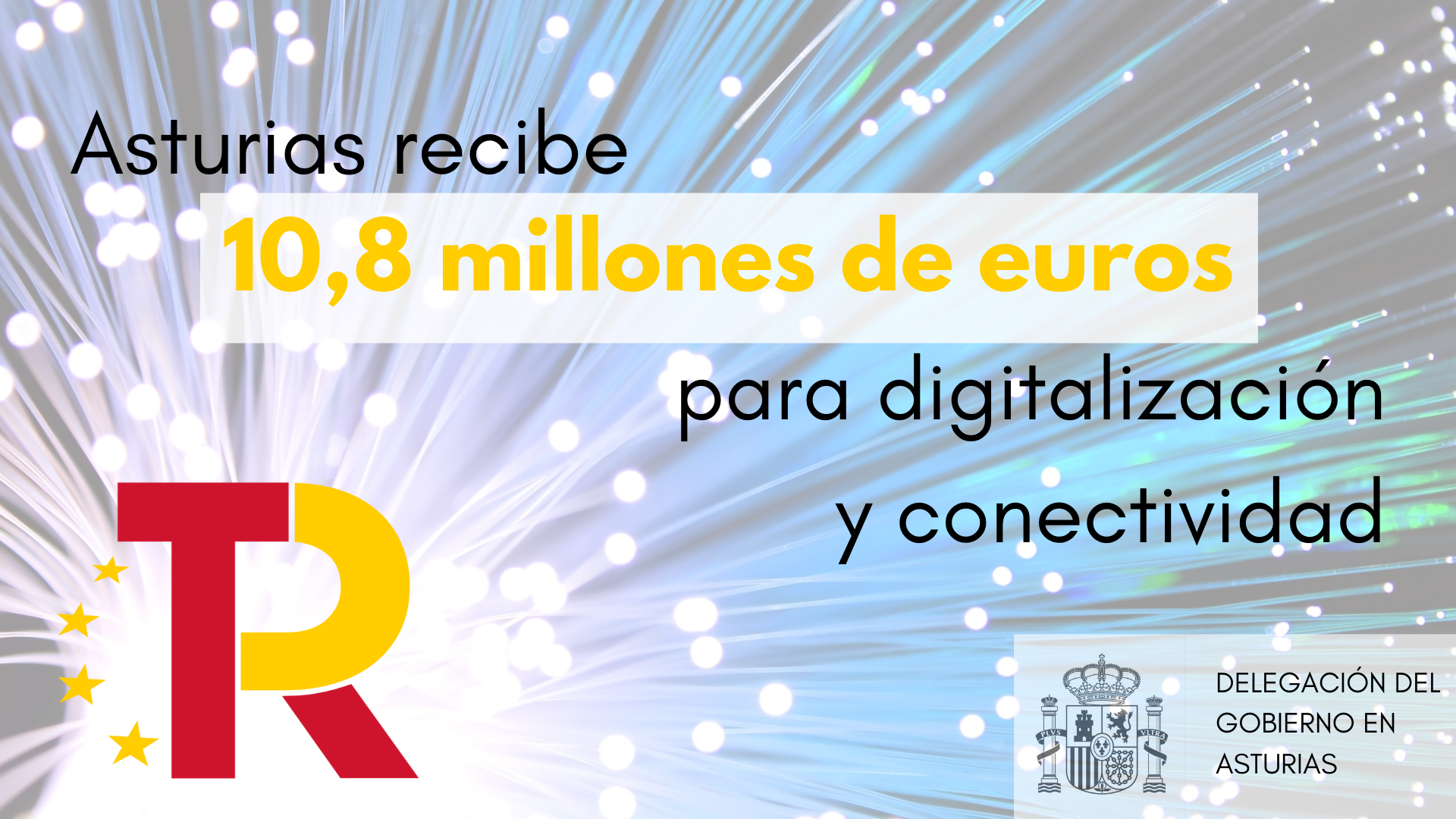 Asturias recibe 10,8 millones de euros para digitalización y conectividad 
