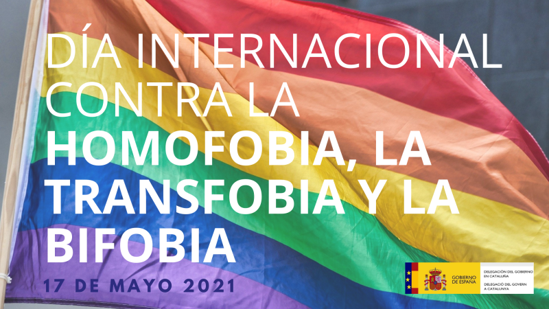 La Delegación del Gobierno en Cataluña conmemora el Dia Internacional contra la Homofobia, la Transfobia y la Bifobia