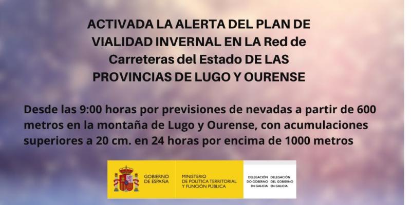 La Delegación del Gobierno en Galicia activa la fase de alerta por nevadas del Plan de Vialidad Invernal en Carreteras en las provincias de Lugo y Ourense