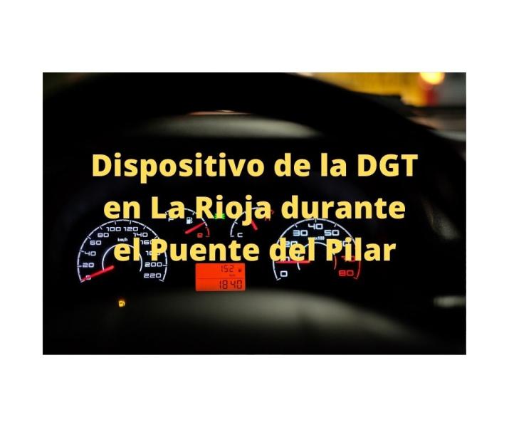 Del viernes al lunes, Operativo especial de la DGT con motivo del Puente del Pilar