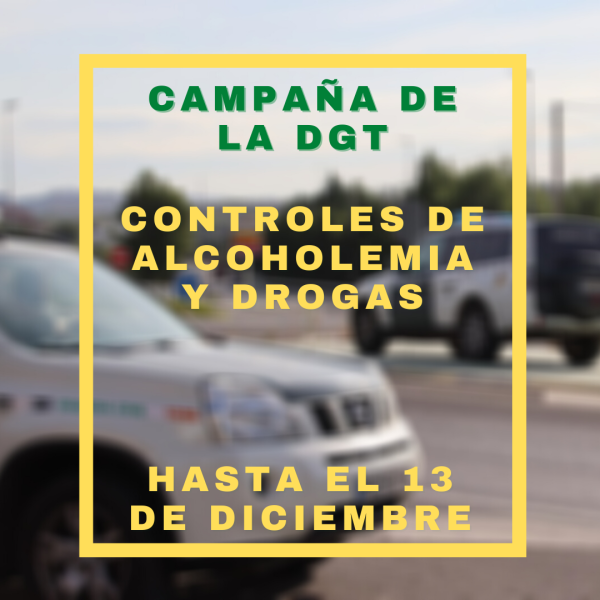 Campaña de la DGT de alcoholemia y drogas en la conducción hasta el 13 de diciembre